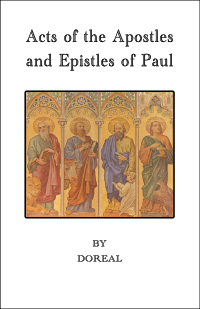 Acts of the Apostles And Epistles of Paul