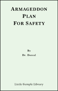 Preparedness, survival skills, primitive living, catastrophe, end of world, end of days, armageddon. A book about Metaphysical work by Brotherhood of the White Temple in relation to Dr. Doreal and the Emerald Tablets. Spiritual awakening for the children of the light and truth seeker of God.