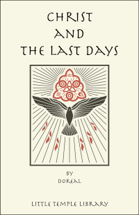 Christ and the Last Days