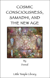 Cosmic Consciousness, Samadhi and the New Age