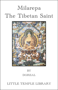 Milarepa, the Tibetan Saint