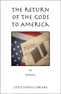 Return of the Gods to America