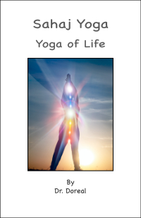 Sahaj Yoga, the Yoga of Life