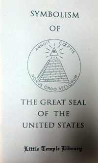 The Meaning of the Great Seal of The United States - American