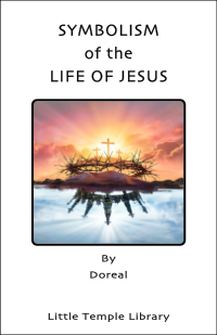 Symbolism of the Life of Jesus