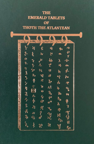 Emerald Tablets Of Thoth The Atlantean - Original Translation